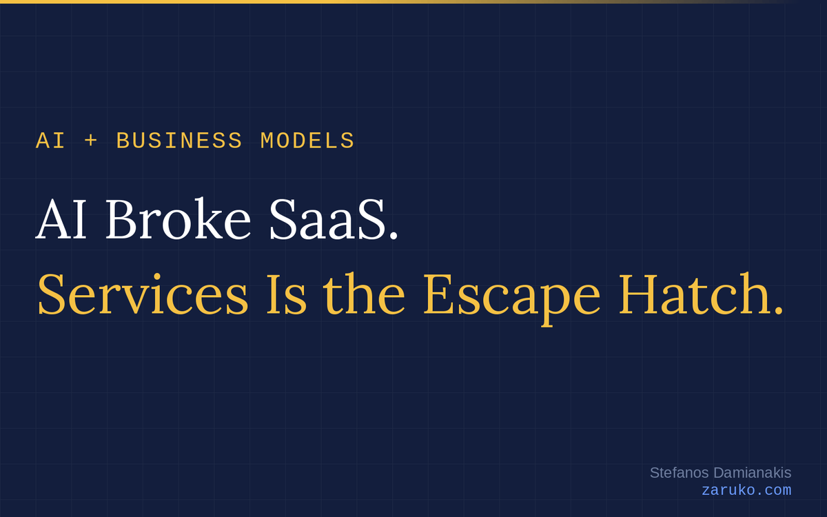 AI Broke SaaS. Services Is the Escape Hatch.