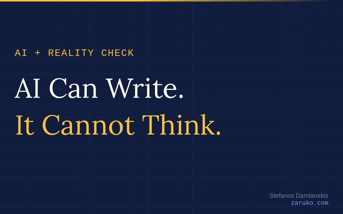 AI Can Write. It Cannot Think.