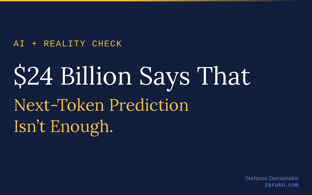 What Comes After LLMs? $24 Billion Says Next-Token Prediction Is Not the Final Answer.